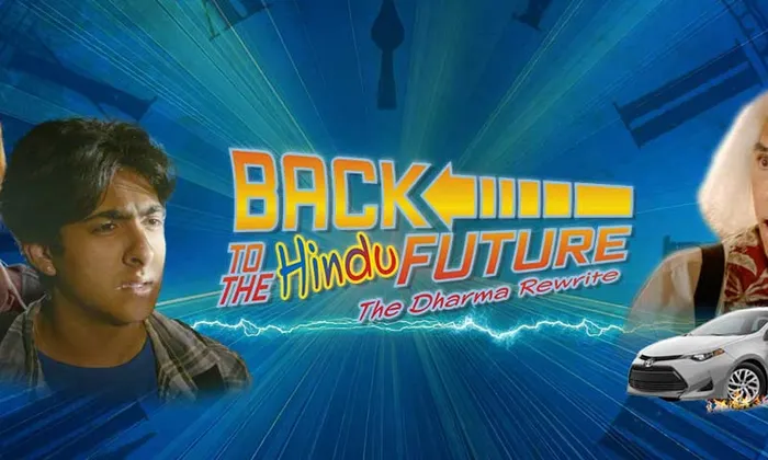 Hindu American Foundation Back to the Hindu Future