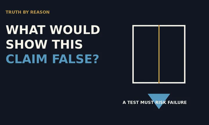 Truth By Reason — What Is Falsifiability and Why Does It Matter?