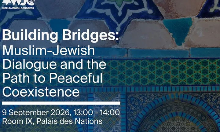 World Jewish Congress Muslim-Jewish dialogue Geneva 2026